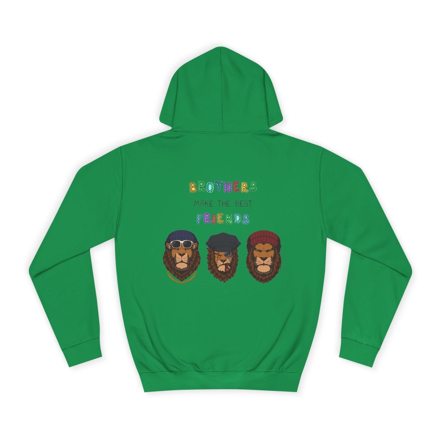 Brothers make the best friends / hoodie style fashion
