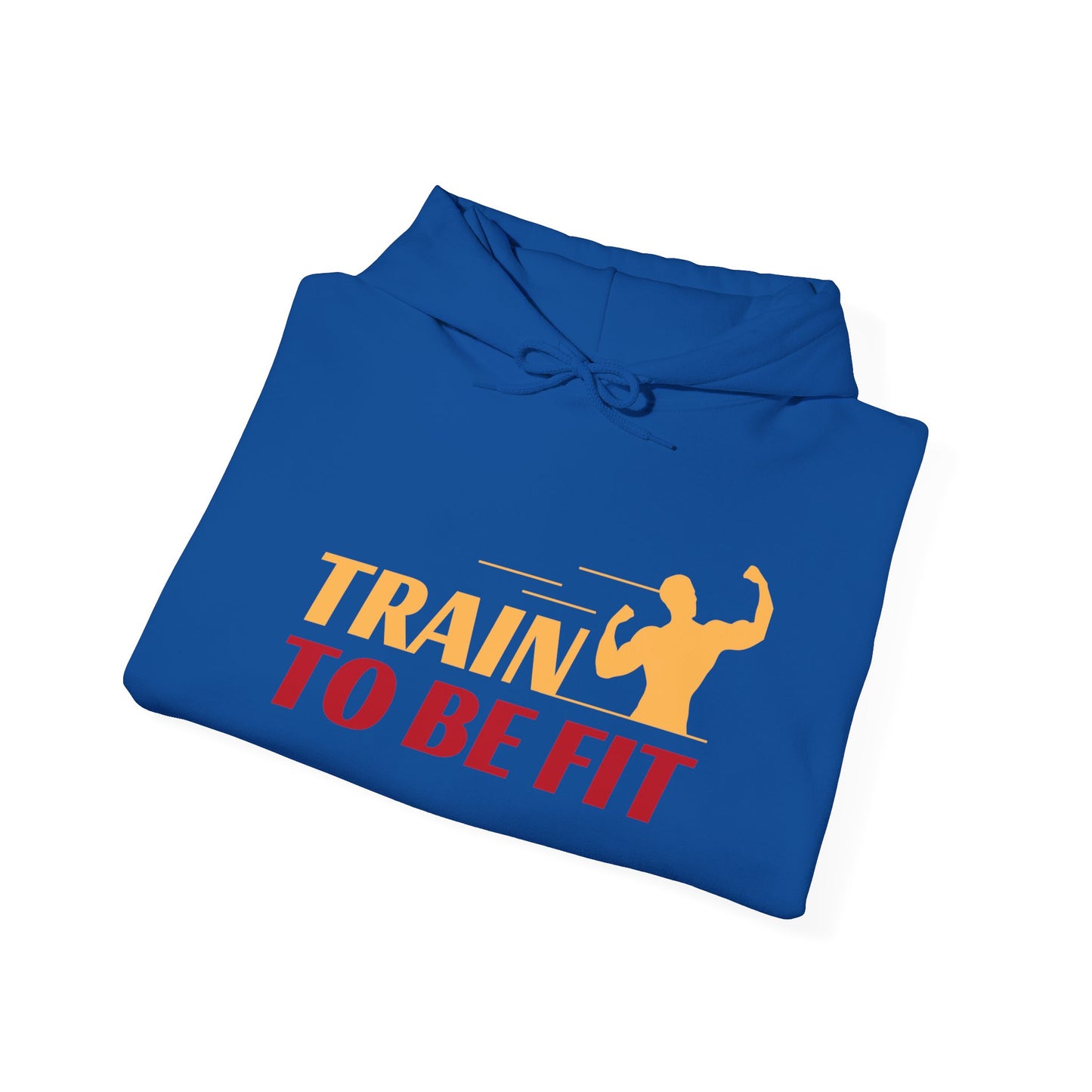 Train to Be Fit, Get Big or Die Trying hoodie