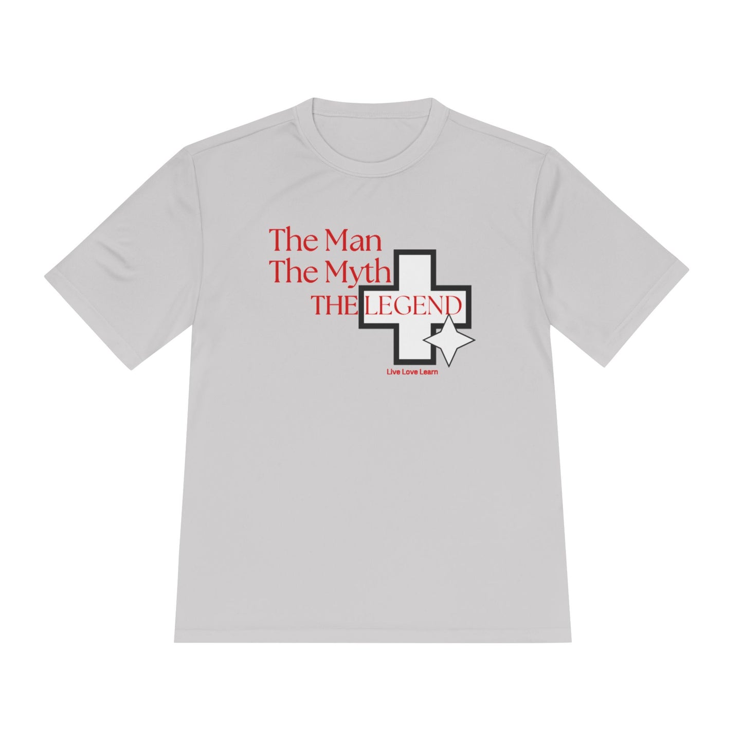 The Man The Myth, The Legend active T-shirt