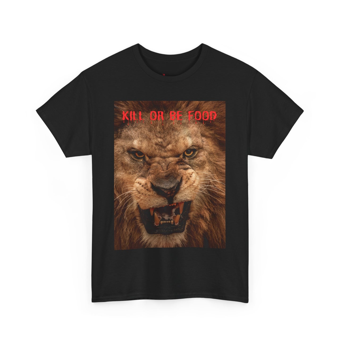 "Kill or Be Food" Unisex Heavy Cotton Tee - Fierce Lion Graphic Tee for Wildlife Lovers