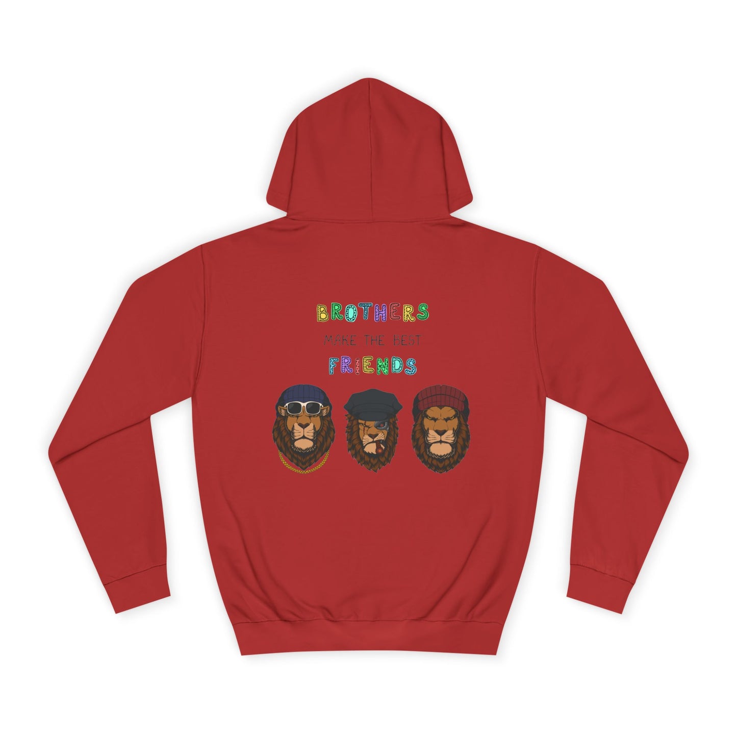 Brothers make the best friends / hoodie style fashion