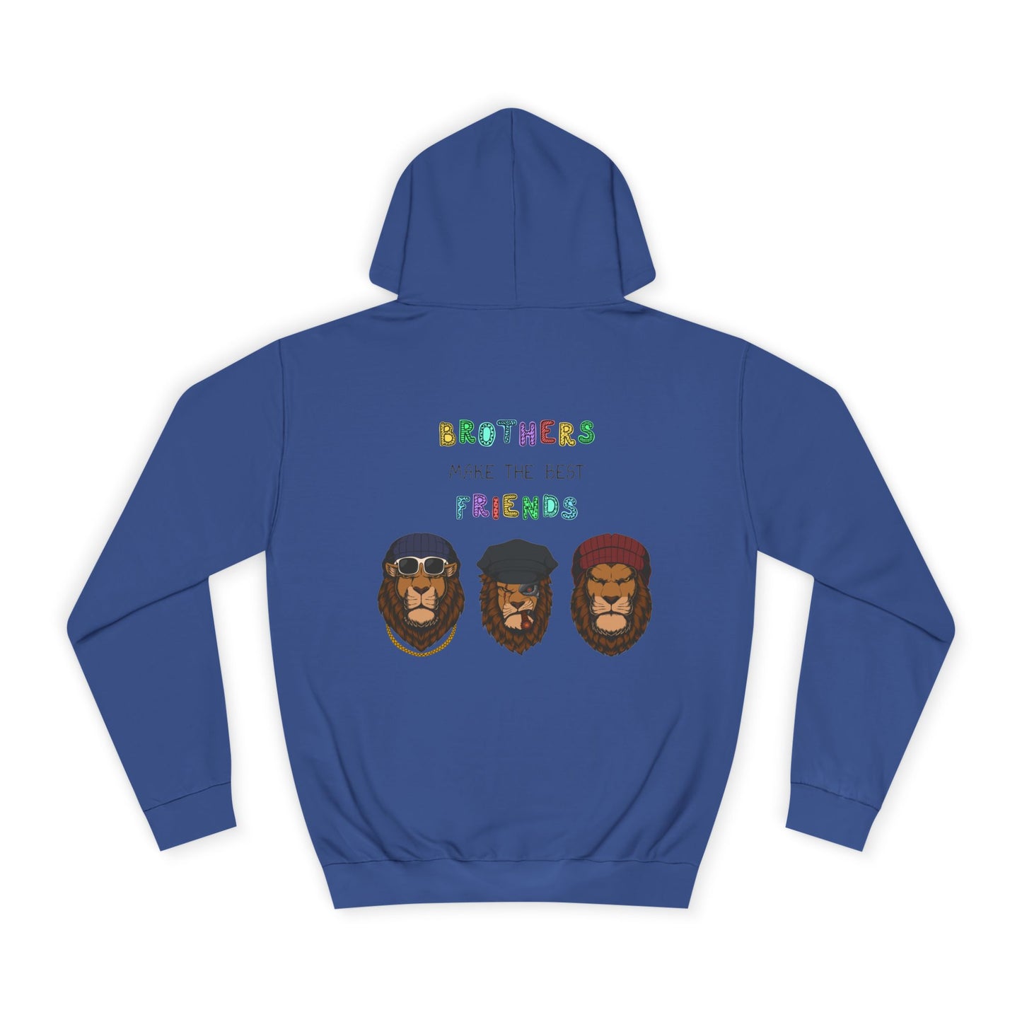 Brothers make the best friends / hoodie style fashion