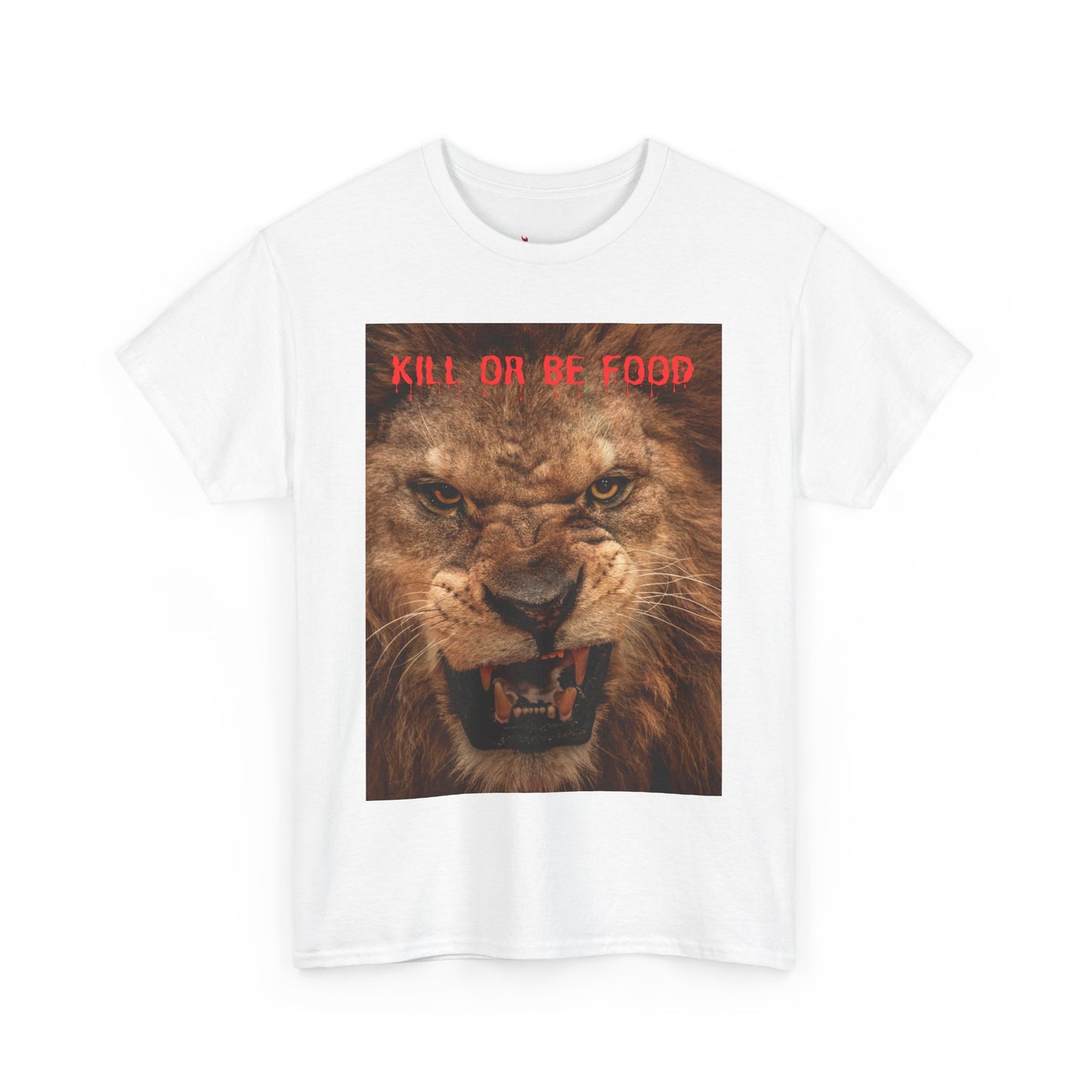 "Kill or Be Food" Unisex Heavy Cotton Tee - Fierce Lion Graphic Tee for Wildlife Lovers