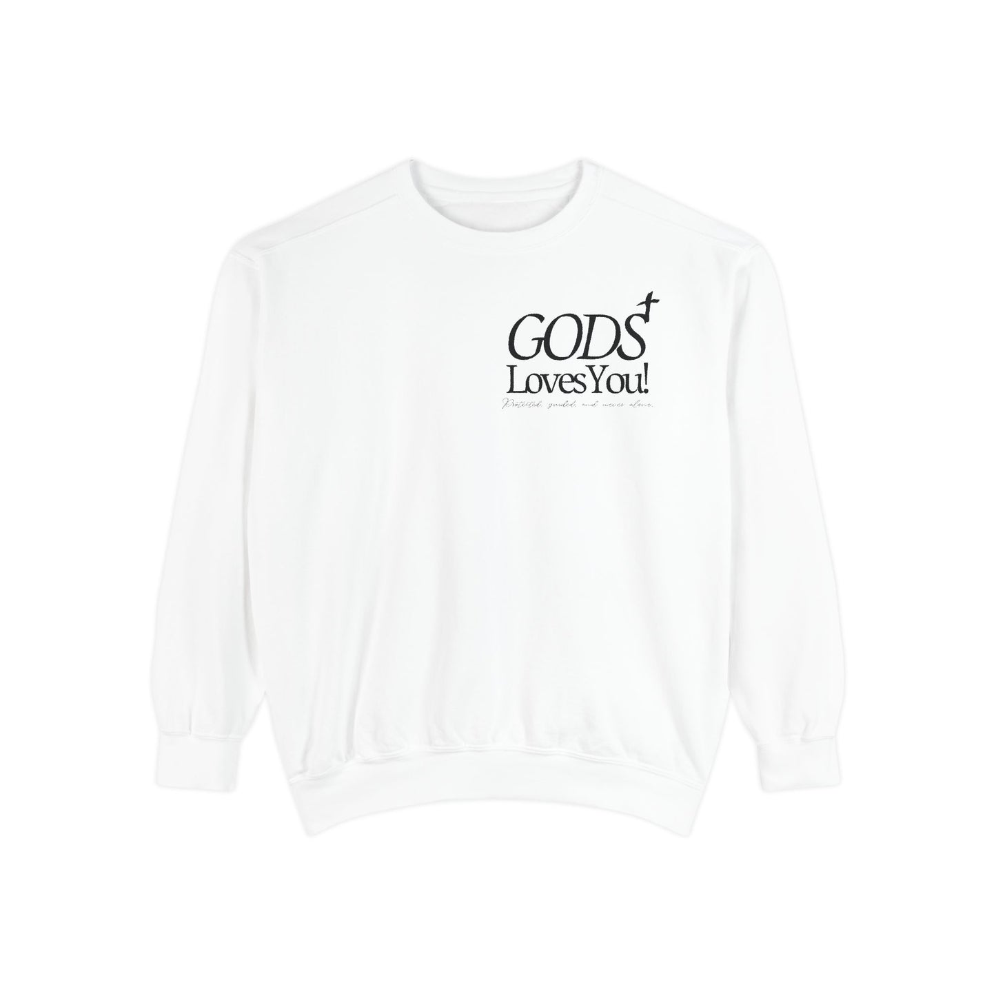 Unisex Garment-Dyed Sweatshirt - God's Loves You! Inspirational Apparel, Faith-Based Gift, Cozy Top, Religious Sweatshirt, Casual [...]