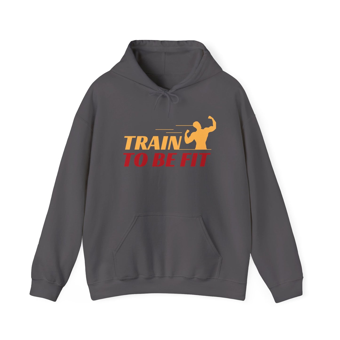 Train to Be Fit, Get Big or Die Trying hoodie