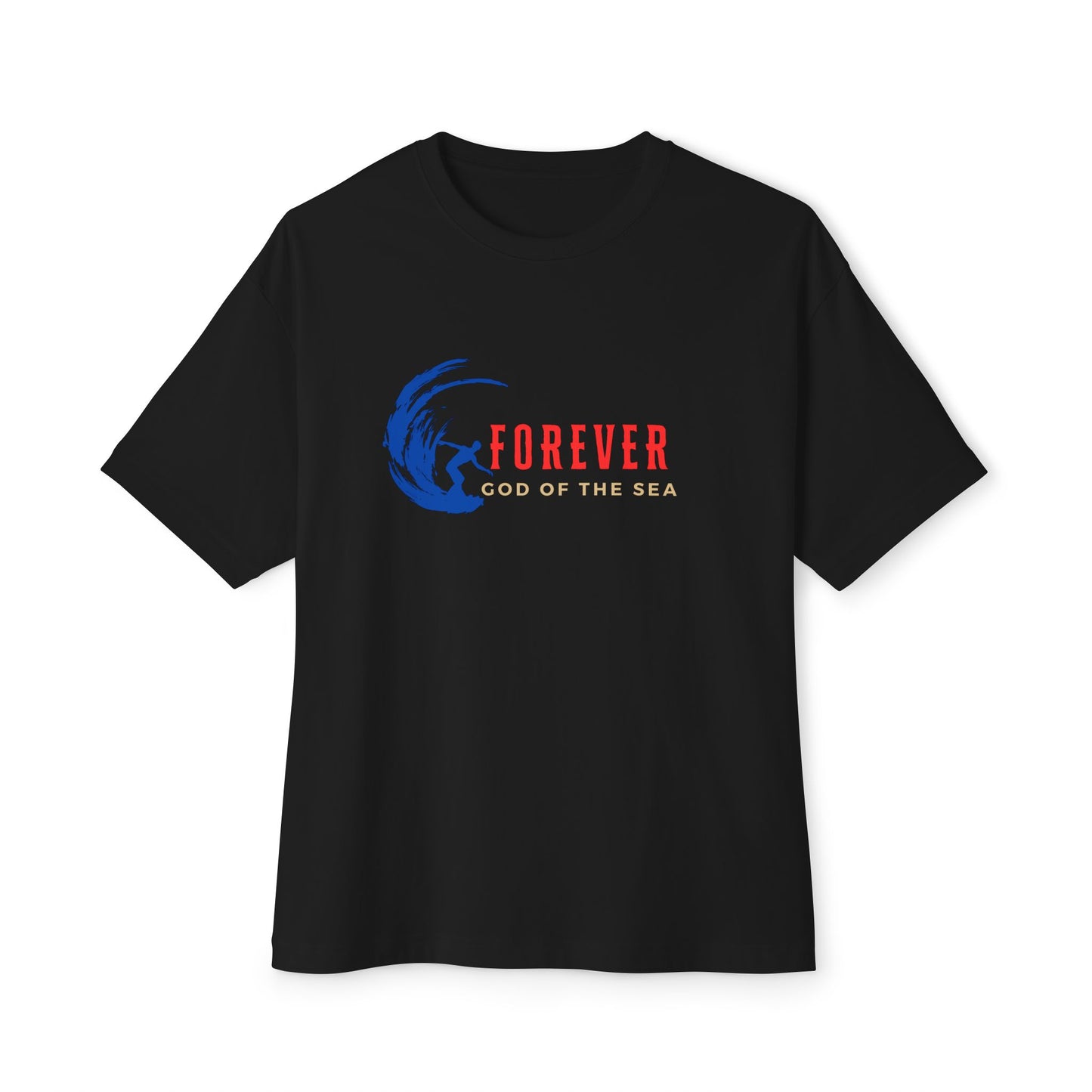 Forever god of the sea  Tee, Casual Summer Shirt, Beach Day Outfit, Unisex Tee for July 4th, Everyday Comfort Wear